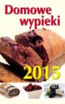 KALENDARZ 2015 DOMOWIE WYPIEKI WISZĄCY PIONOWY