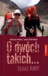 O DWÓCH TAKICH TERAZ ANDY TW