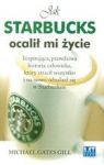 JAK STARBUCKS OCALIŁ MI ŻYCIE TW