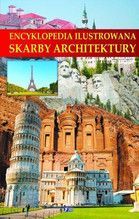 ENCYKLOPEDIA ILUSTROWANA SKARBY ARCHITEKTURY TW