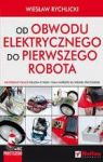 OD OBWODU ELKTRYCZNEGO DO PIERWSZEGO ROBOTA