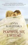 POZWÓL SIĘ UWIEŚĆ TW