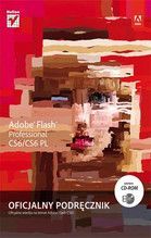 ADOBE FLASH PROFESIONAL CS6/CS6 PL OFICJALNY PODRĘCZNIK