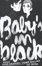 BABY'S IN BLACK HISTORIA ASTRID KIRCHERR I STUARTA STUCLIFFEA