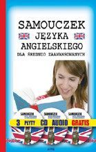SAMOUCZEK JĘZYKA ANGIELSKIEGO DLA ŚREDNIO ZAAWANSOWANYCH + CD