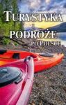 TURYSTYKA I PODRÓŻE PO POLSCE TW