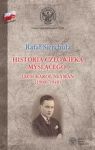 HISTORIA CZŁOWIEKA MYŚLĄCEGO LECH KAROL NEYMAN 1908-1948 TW