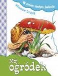 MÓJ OGRÓDEK