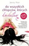DO WSZYSTKICH CHŁOPCÓW KTÓRYCH KOCHAŁAM