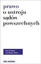 PRAWO O USTROJU SĄDÓW POWSZECHNYCH 1.09.2013