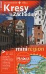 KRESY ZACHODNIE PRZEWODNIK + ATLAS