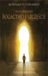 BOGACTWO I SZCZĘŚCIE