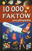 10 000 FAKTÓW ENCYKLOPEDIA TW
