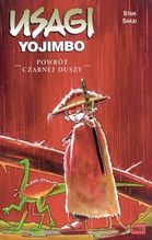 USAGI YOJIMBO POWRÓT CZARNEJ DUSZY TOM 18