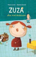 ZUZA CHCE MIEĆ DZIDZIUSIA