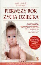 PIERWSZY ROK ŻYCIA DZIECKA WYD.2011 TW