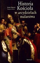 HISTORIA KOŚCIOŁA W ARCYDZIEŁACH MALARSTWA TW