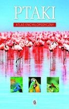 PTAKI ATLAS ENCYKLOPEDYCZNY TW