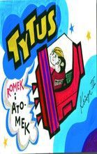 TYTUS ROMEK I ATOMEK KSIĘGA III