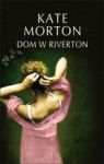 DOM W RIVERTON