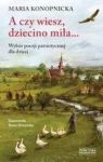 A CZY WIESZ DZIECINO MIŁA WYBÓR POEZJI PATRIOTYCZNEJ DLA DZIECI TW