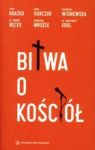 BITWA O KOŚCIÓŁ