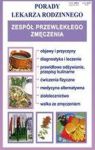 ZESPÓŁ PRZEWLEKŁEGO ZMĘCZENIA PORADY LEKARZA RODZINNEGO