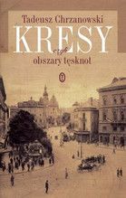 KRESY CZYLI  OBSZAR TĘSKNOT TW
