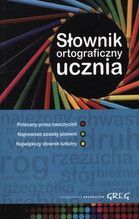 SŁOWNIK ORTOGRAFICZNY UCZNIA