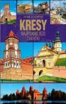 KRESY NAJPIĘKNIEJSZE ZAKĄTKI TW