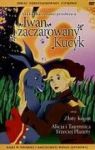 DVD IWAN I ZACZAROWANY KUCYK