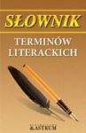 SŁOWNIK TERMINÓW LITERACKICH TW