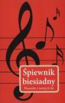 ŚPIEWNIK BIESIADNY PIOSENKI Z TAMTYCH LAT