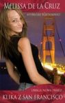 UWAGA NOWA TWARZ KLIKA Z SAN FRANCISCO TOM 1
