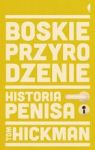 BOSKIE PRZYRODZENIE HISTORIA PENISA