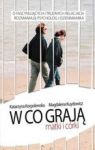 W CO GRAJĄ MATKI I CÓRKI