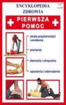 PIERWSZA POMOC ENCYKLOPEDIA ZDROWIA