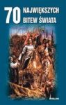 70 NAJWIĘKSZYCH BITEW ŚWIATA TW