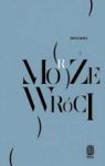 MOŻE MORZE WRÓCI
