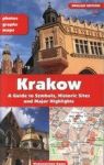 KRAKÓW PRZEWODNIK PO SYMBOLACH ZABYTKACH I ATRAKCJACH WER. ANGIELSKA
