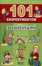 101 EKSPERYMENTÓW Z ROŚLINAMI TW