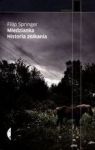 MIEDZIANKA HISTORIA ZNIKANIA