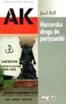HARCERSKA DROGA DO PARTYZANTKI