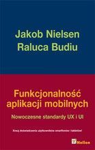 FUNKCJONALNOŚĆ APLIKACJI MOBILNYCH NOWOCZESNE STANDARDY UX I UI