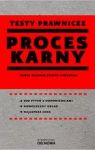 TESTY PRAWNICZE PROCES KARNY