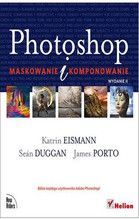 PHOTOSHOP MASKOWANIE I KOMPONOWANIE