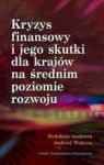 KRYZYS FINANSOWY I JEGO SKUTKI DLA KRAJÓW NA ŚREDNIM POZIOMIE ROZWOJU