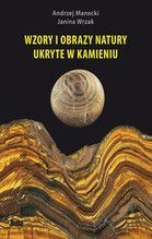 WZORY I OBRAZY NATURY UKRYTE W KAMIENIU TW