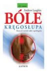 BÓLE KRĘGOSŁUPA SKUTECZNE METODY WALKI I ZAPOBIEGANIA