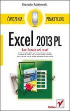 EXCEL 2013 PL ĆWICZENIA PRAKTYCZNE